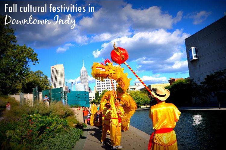 Fall cultural festivities in Downtown Indy