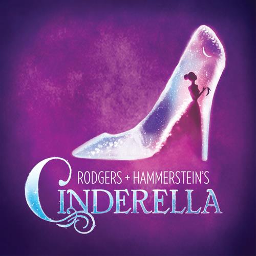 Rodgers + Hammerstein’s CINDERELLA