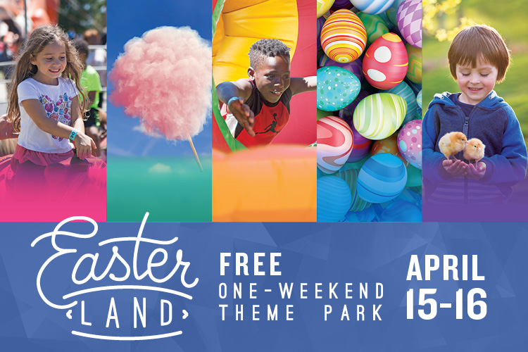 Easter Land FREE One-Weekend Theme Park April 15-16!