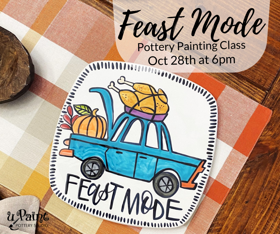 Feast Mode Pottery Painting Class
