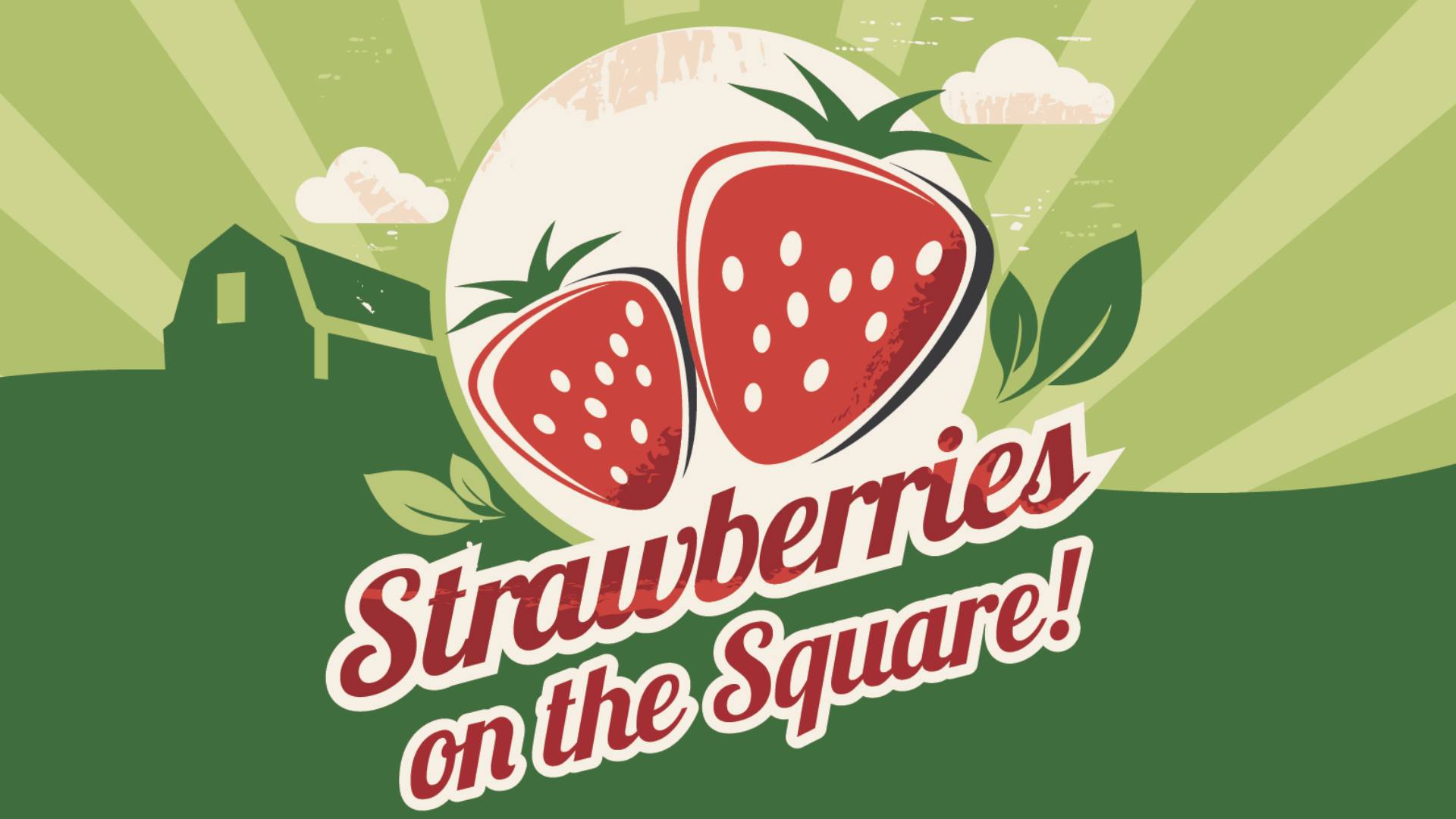 Strawberries on the Square